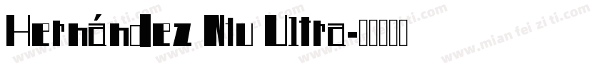 Hernández Niu Ultra字体转换